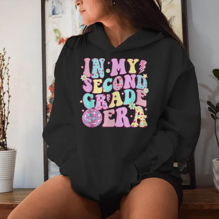 In My Second Grade Era 2Nd Grade Teacher Back To School Women Hoodie